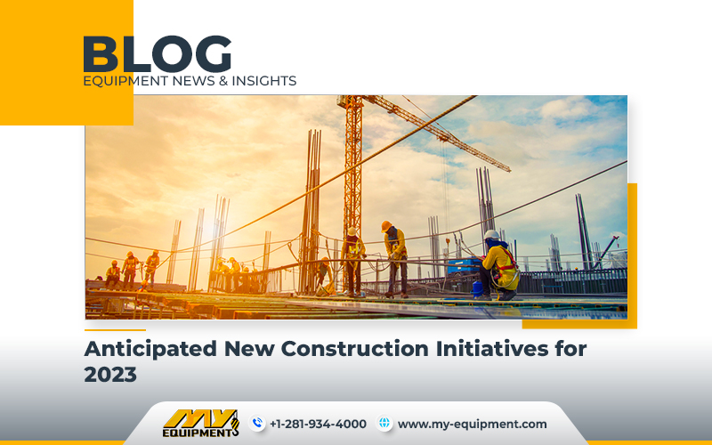 Anticipated New Construction Initiatives for 2023