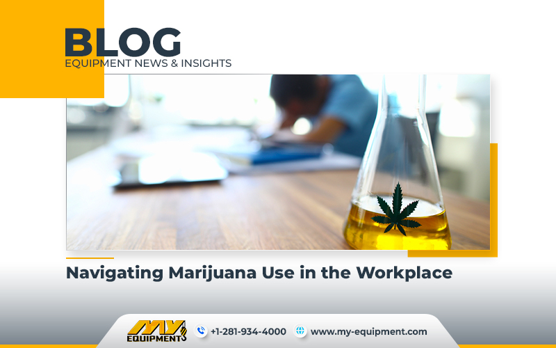Navigating Marijuana Use in the Workplace