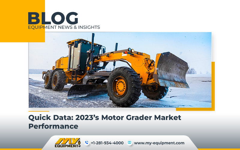 Quick Data: 2023’s Motor Grader Market Performance