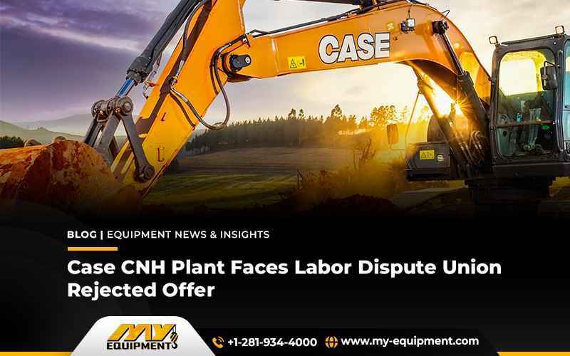Case CNH Plant Faces Labor Dispute: Union Rejected Offer
