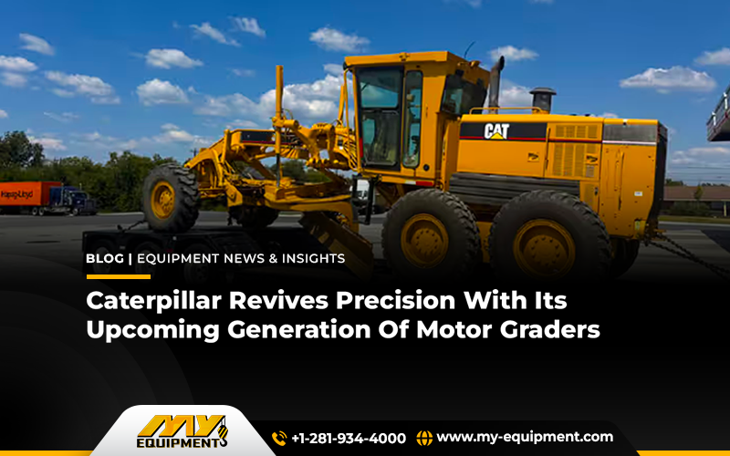 Caterpillar Revives Precision With Its Upcoming Generation Of Motor Graders