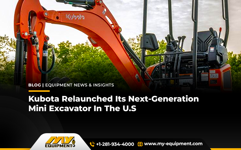 Kubota Relaunched Its Next-Generation Mini Excavator In The U.S
