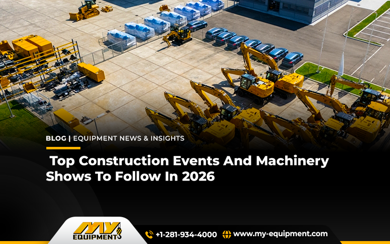Top Construction Events And Machinery Shows To Follow In 2026
