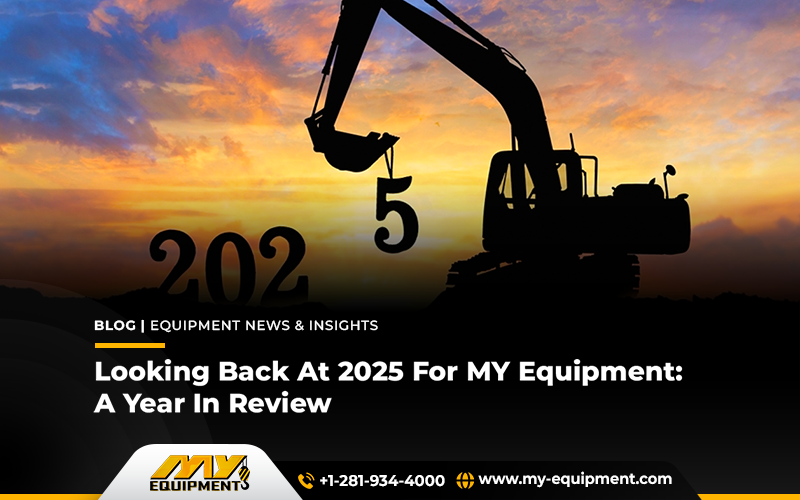 Looking Back At 2025 For MY Equipment: A Year In Review