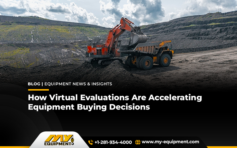 How Virtual Evaluations Are Accelerating Equipment Buying Decisions
