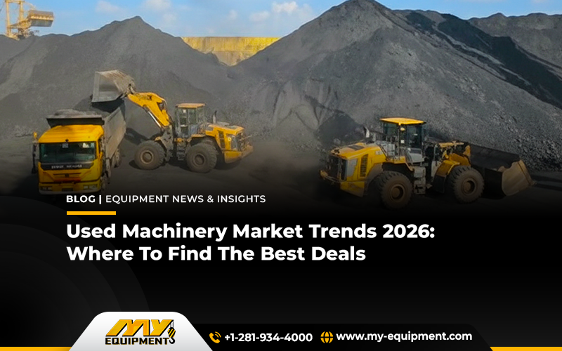Used Machinery Market Trends 2026: Where To Find The Best Deals