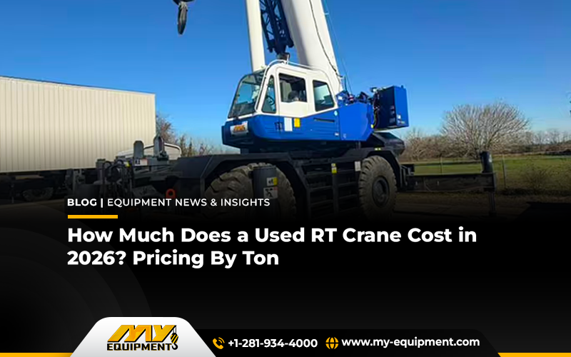 How Much Does a Used RT Crane Cost in 2026? Pricing By Ton